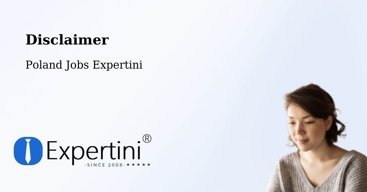 Disclaimer – Pabianice - Poland Jobs Expertini